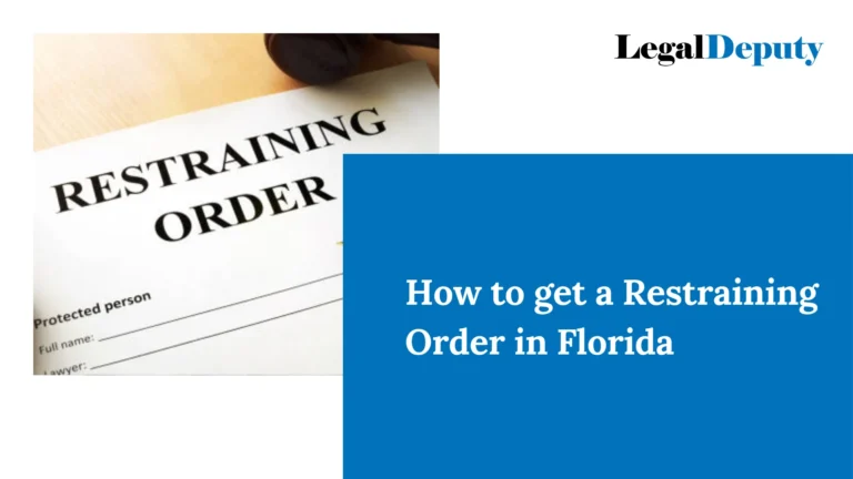 How to get a Restraining Order in Florida in 2024 – All You Need To Know